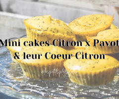 Mini Cakes Citron x Pavot avec Cœur citron