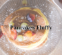 Pancakes Fluffy